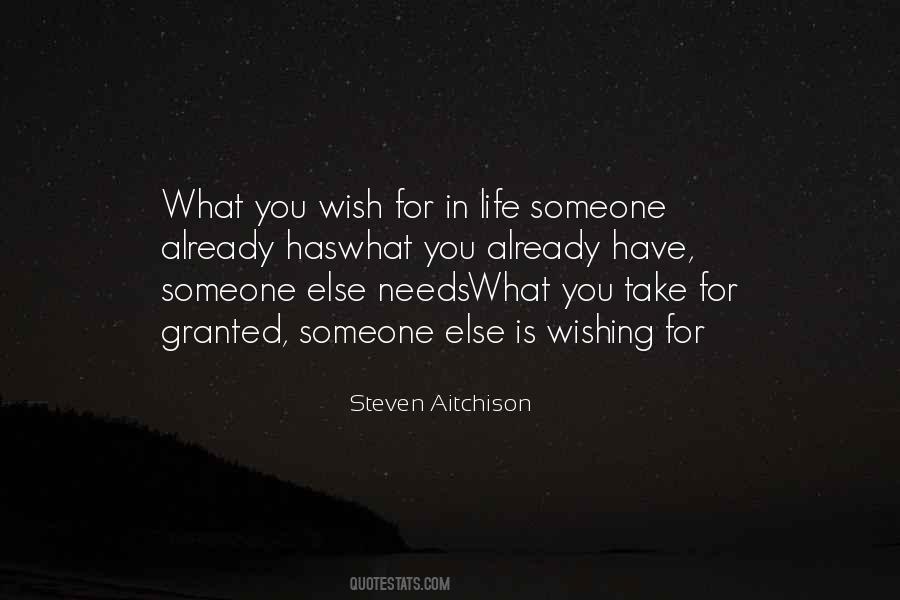 Wishing Life Quotes #1403129