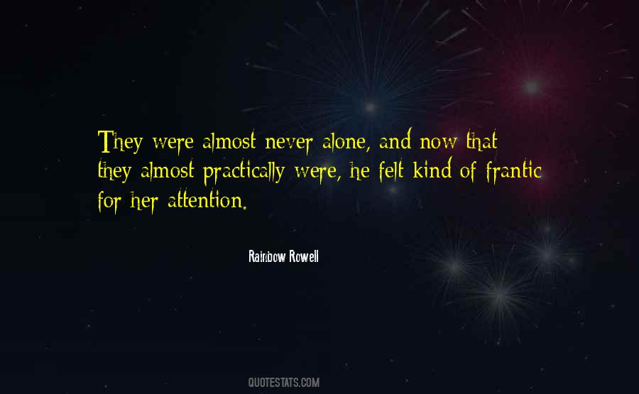 Ever Felt So Alone Quotes #1470