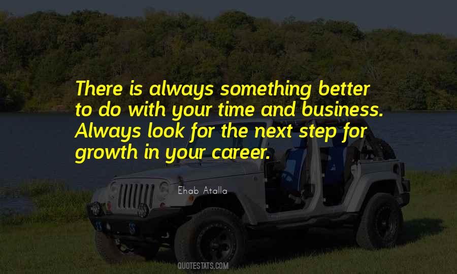 Quotes About Growth In Your Career #339518