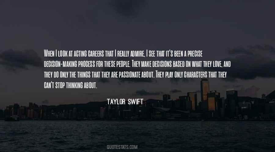 Decisions Love Quotes #1244432