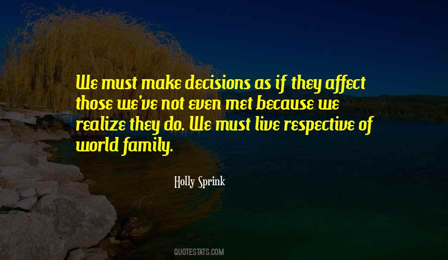 Decisions Love Quotes #307415