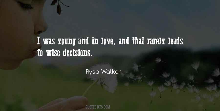 Decisions Love Quotes #577584