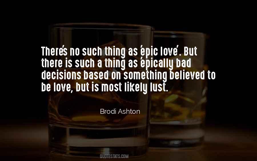 Decisions Love Quotes #703056