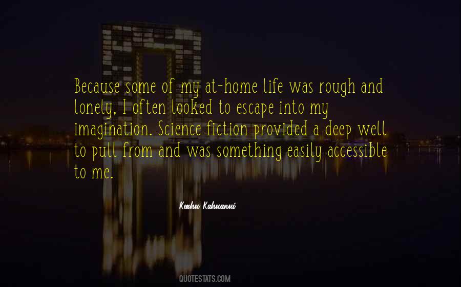 Home Escape Quotes #1697189