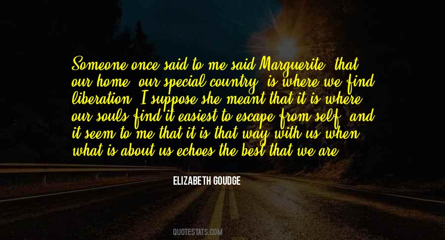 Home Escape Quotes #423599