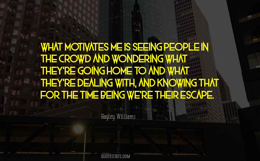 Home Escape Quotes #458695