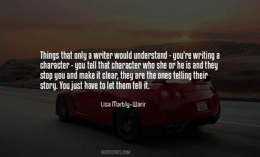 Writing And Character Quotes #234236