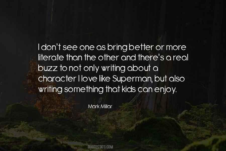 Writing And Character Quotes #275068