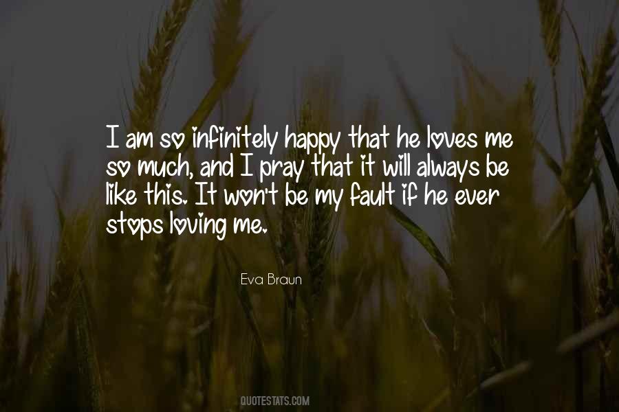 Ever Loving Quotes #884345