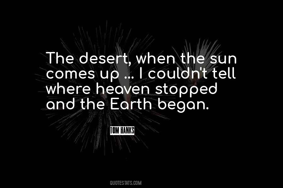 When The Sun Comes Up Quotes #1253550