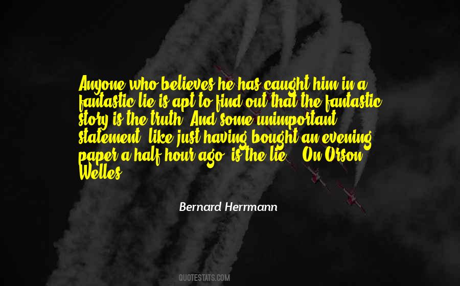 A Lie Is A Lie Quotes #214283