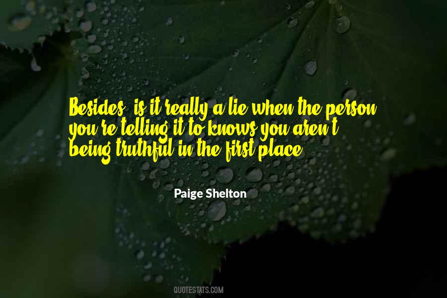 A Lie Is A Lie Quotes #388981