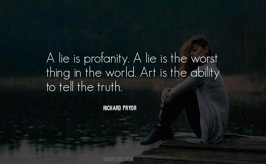 A Lie Is A Lie Quotes #496952