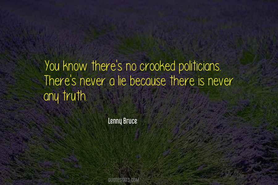 A Lie Is A Lie Quotes #565475