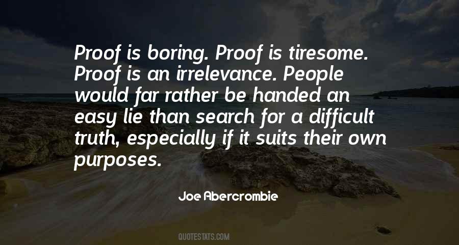 A Lie Is A Lie Quotes #567754