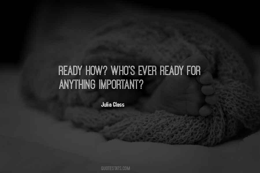 Ever Ready Quotes #325168