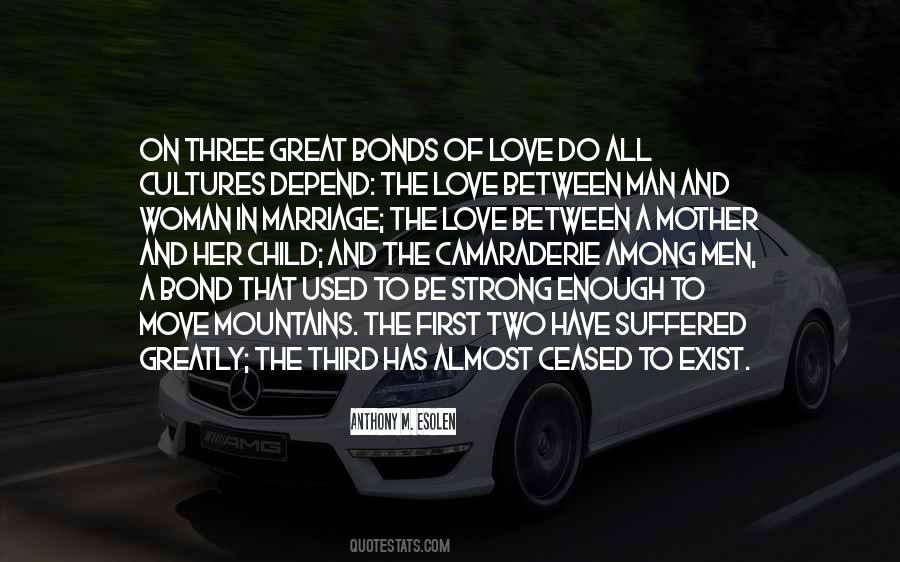 Bond Of Love Quotes #545199