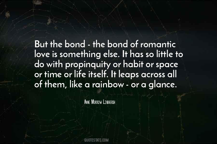 Bond Of Love Quotes #609063