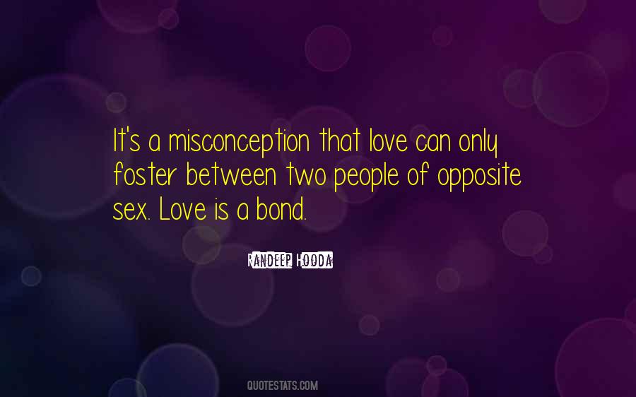 Bond Of Love Quotes #622220