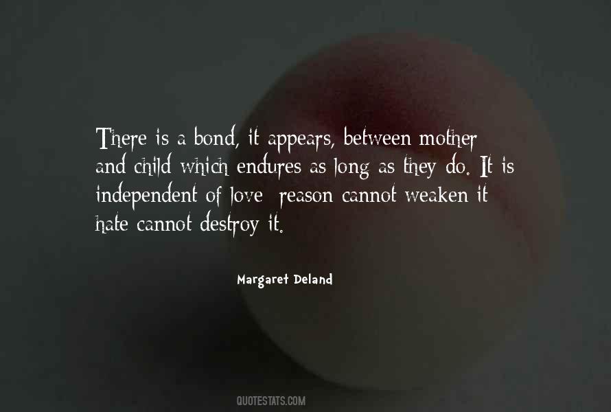 Bond Of Love Quotes #711591