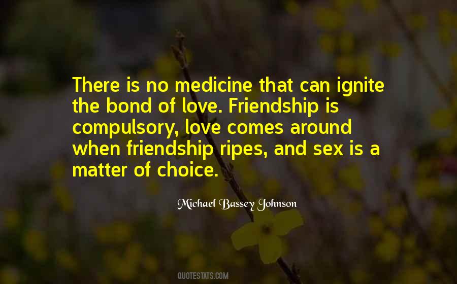 Bond Of Love Quotes #79986