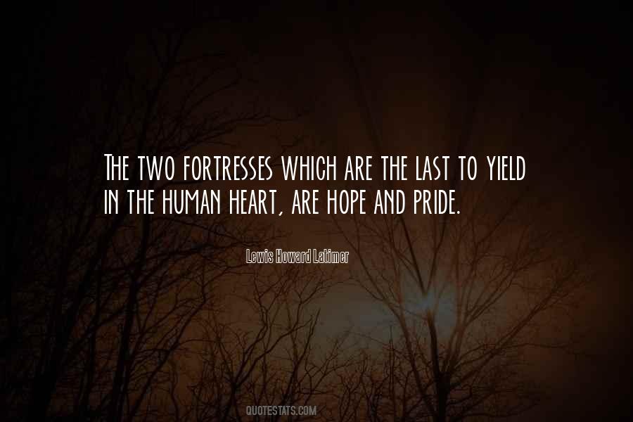 Quotes About Human Pride #1010516