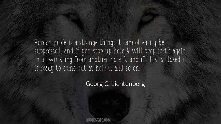 Quotes About Human Pride #1193190