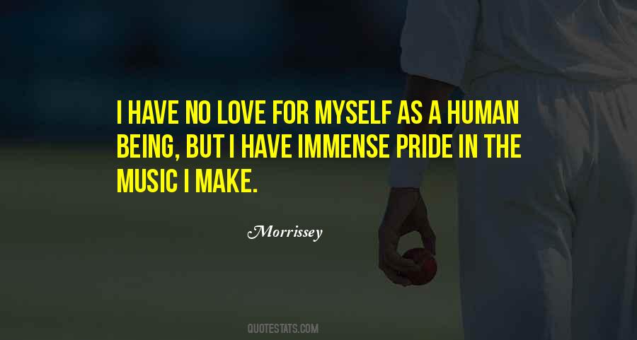 Quotes About Human Pride #1817203