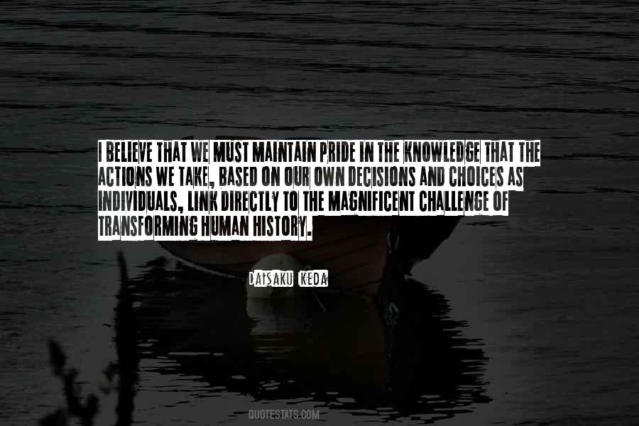 Quotes About Human Pride #191998