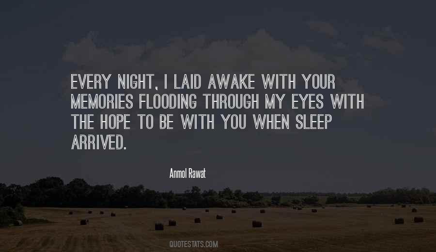 Ever Since I Laid Eyes On You Quotes #249401