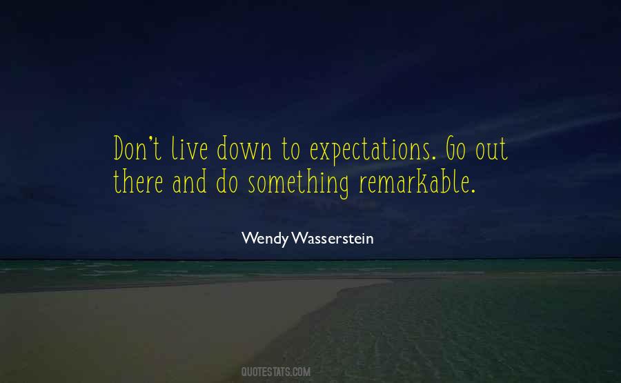 Expectations Let Down Quotes #1342931