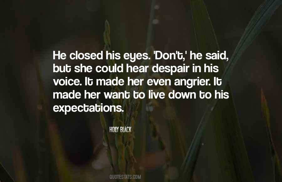 Expectations Let Down Quotes #1368858