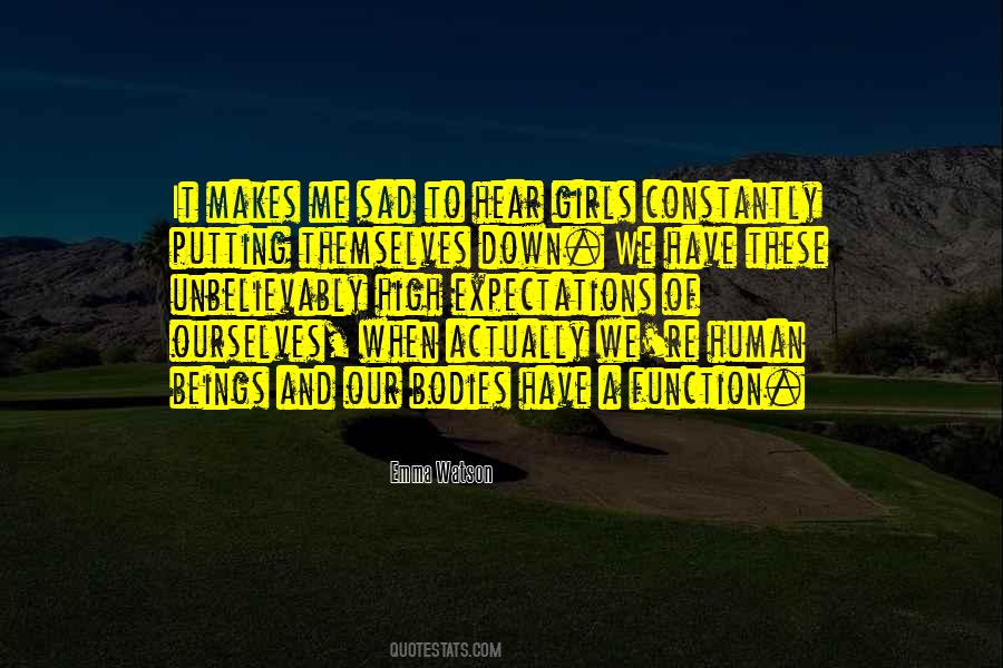 Expectations Let Down Quotes #1494911