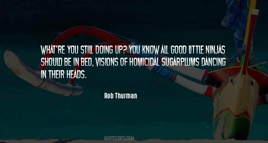 Heads Up In Quotes #1135120