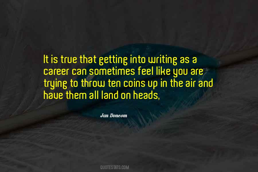 Heads Up In Quotes #1274667