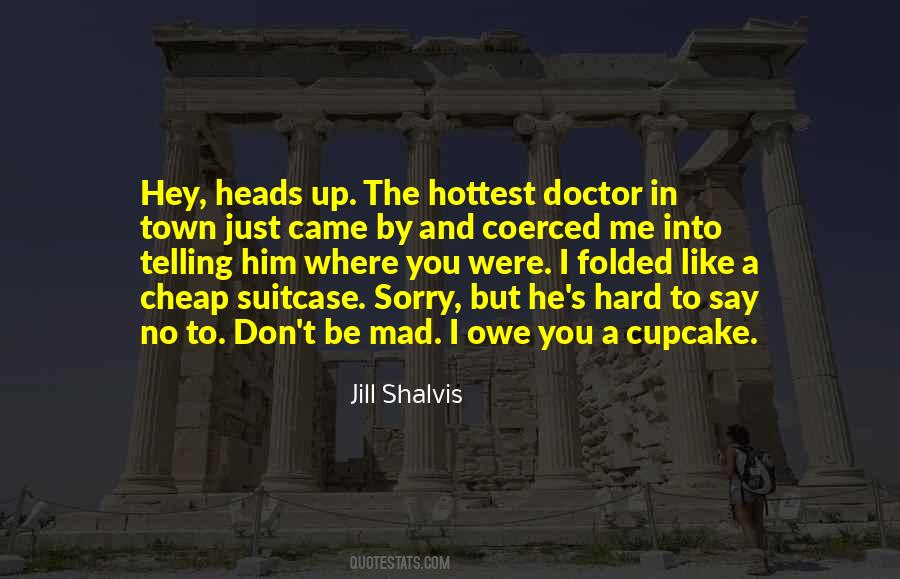 Heads Up In Quotes #848847