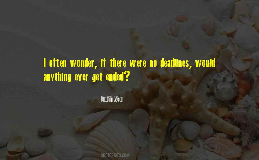 Ever Wonder If Quotes #256433
