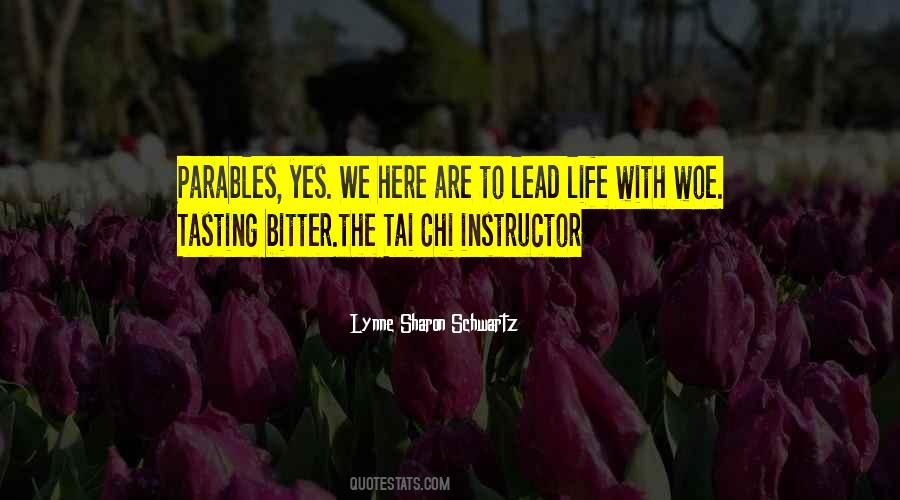 Life Bitterness Quotes #147643