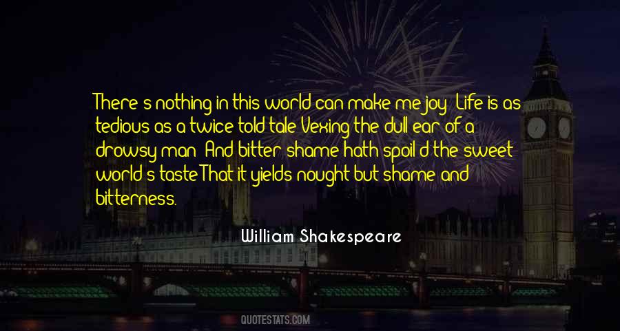 Life Bitterness Quotes #212941