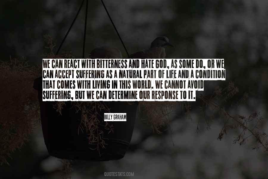Life Bitterness Quotes #241546