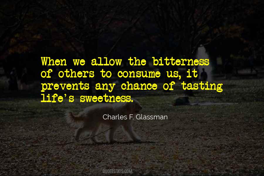 Life Bitterness Quotes #885615