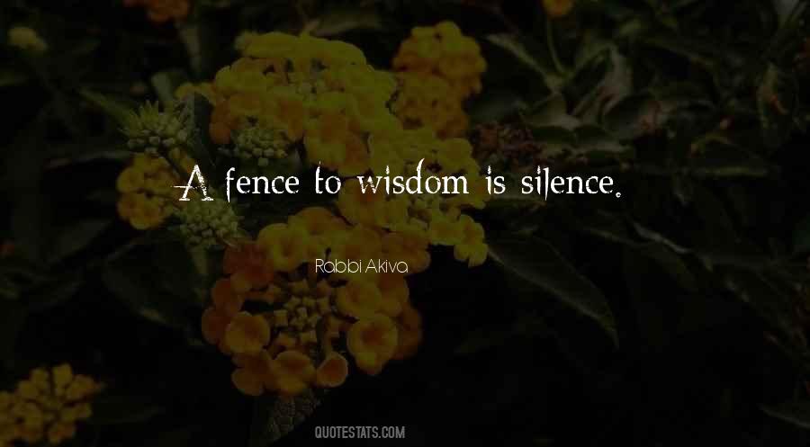 Wisdom Is Silence Quotes #145937