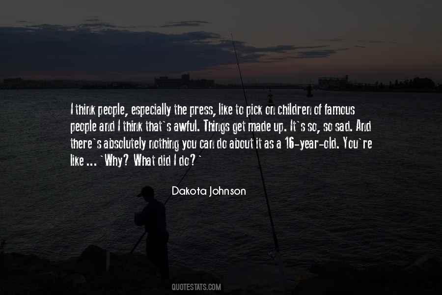 I Get So Sad Quotes #877347