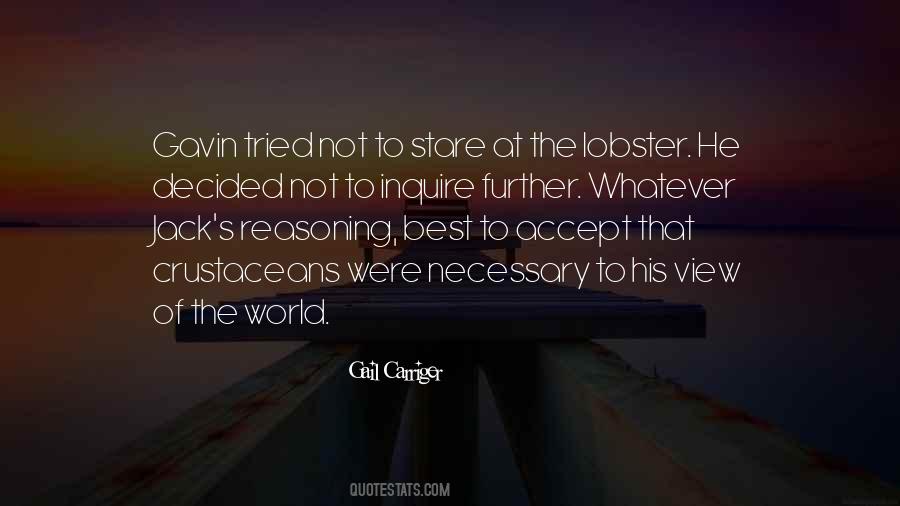The World Is My Lobster Quotes #823620