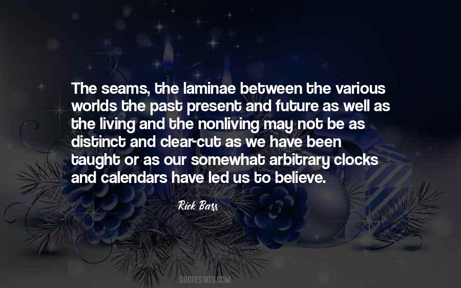 Between Past And Future Quotes #1305647