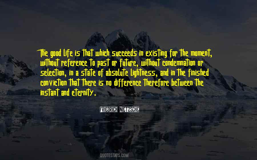 Between Past And Future Quotes #1798190