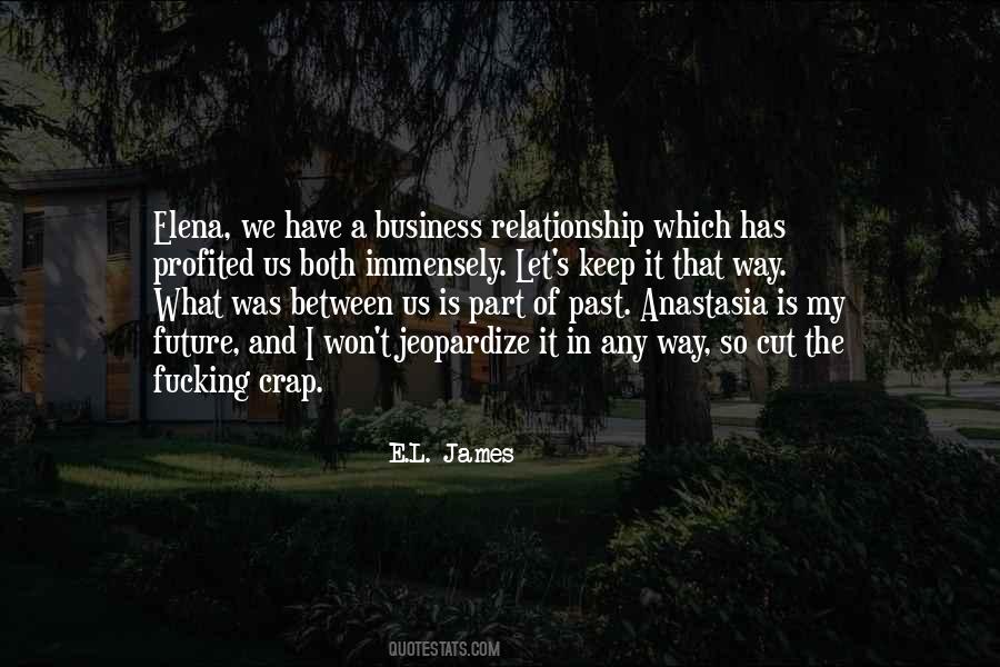 Between Past And Future Quotes #757607