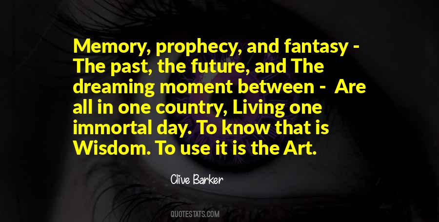 Between Past And Future Quotes #896864
