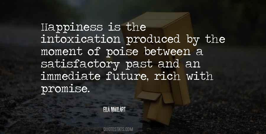 Between Past And Future Quotes #994969