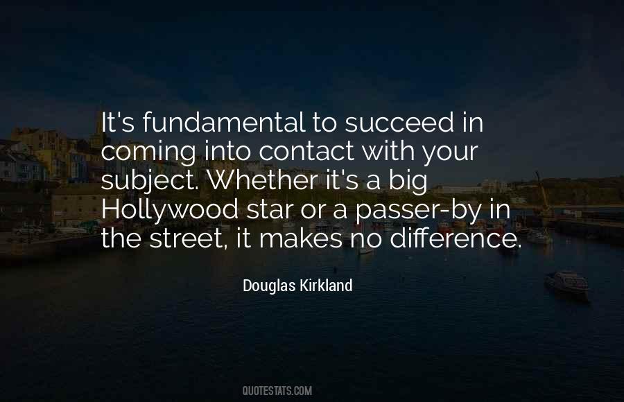 What Makes You A Star Quotes #1043150